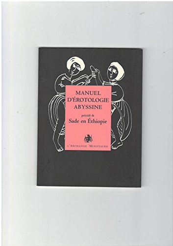 Manuel d'érotologie abyssine. Sade en Ethiopie