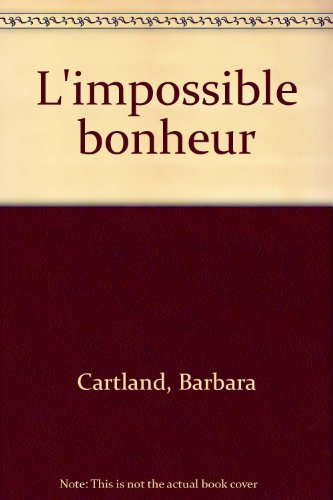 L'impossible bonheur