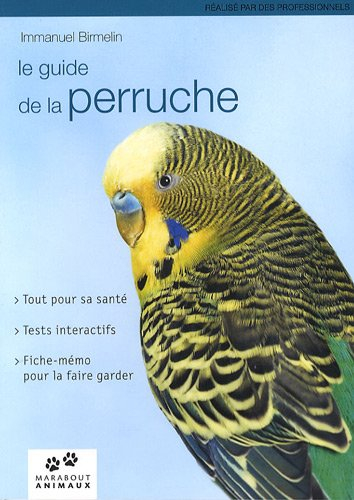 Le guide de la perruche