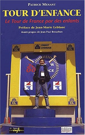 Tour d'enfance : le Tour de France par des enfants