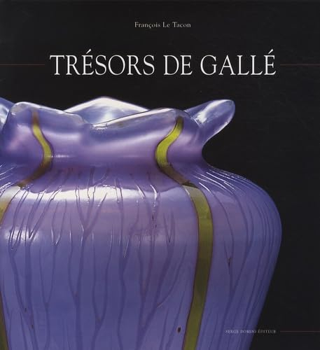 Trésors de Gallé