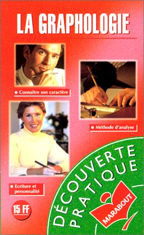 La graphologie : connaître son caractère par l'écriture