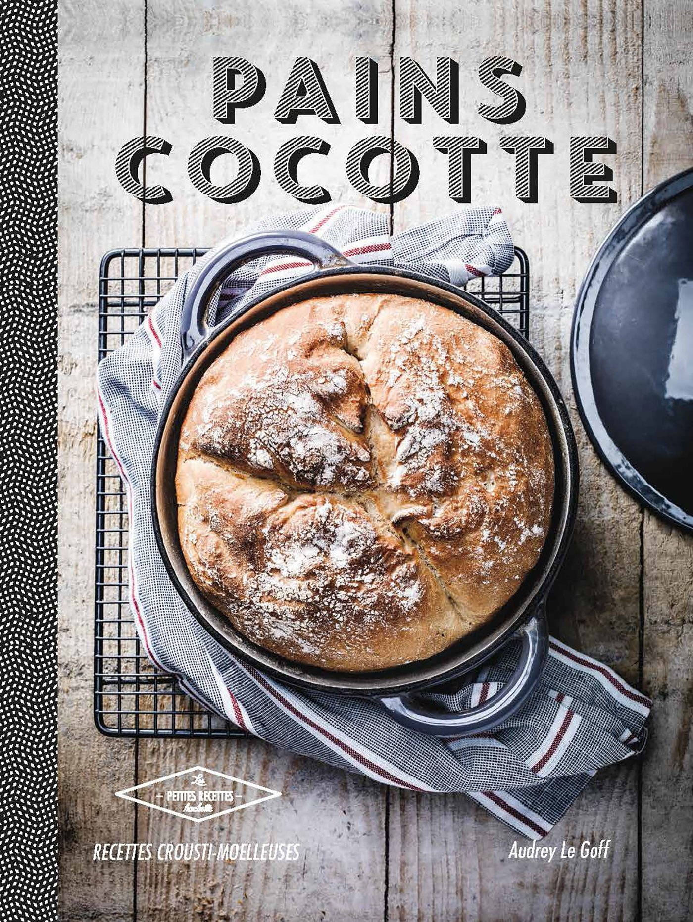 Pains cocotte : recettes crousti-moelleuses
