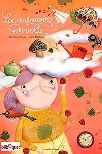 La mémoire envolée