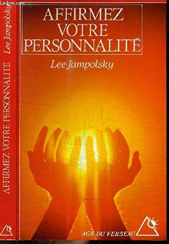 Affirmez votre personnalité