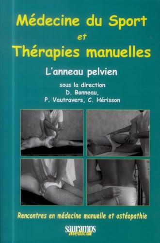 Médecine du sport et thérapies manuelles : l'anneau pelvien