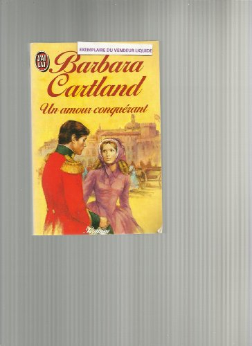 Un Amour conquérant