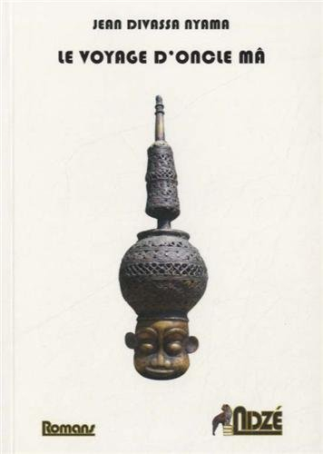 Le voyage d'oncle Mâ