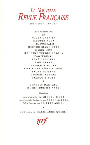 Nouvelle revue française, n° 545. Hommage à Claude Roy