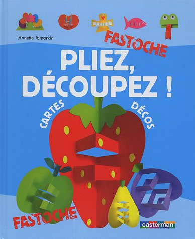 Pliez découpez