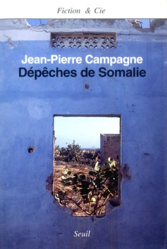 Dépêches de Somalie