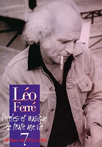 ferre leo l'integrale vol.7 1972/1982