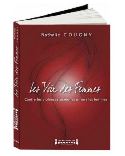 Les voix des femmes : contre les violences sexuelles envers les femmes
