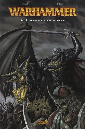 Warhammer. Vol. 6. L'armée des morts