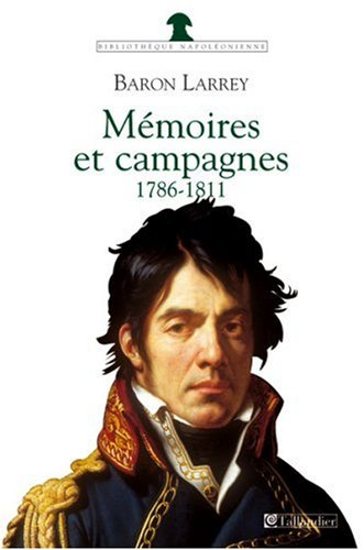 Mémoires et campagnes : 1786-1840