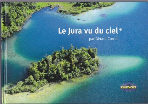 le jura vu du ciel