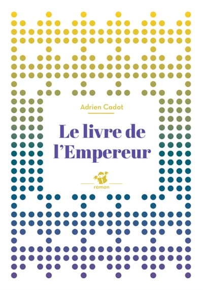 Le livre de l'empereur