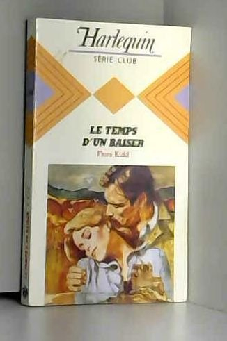 le temps d'un baiser (harlequin)