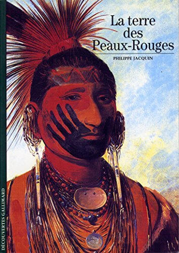 La terre des Peaux-Rouges