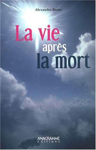La vie après la mort