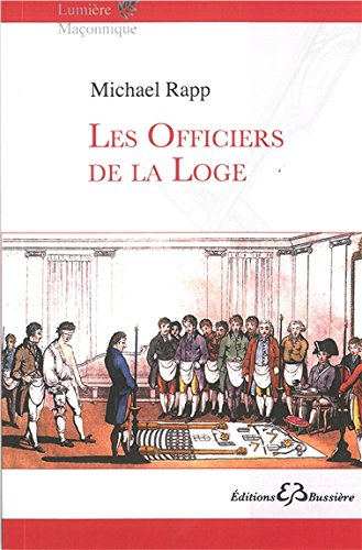 Les officiers de la loge