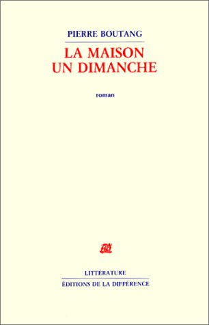 La Maison un dimanche