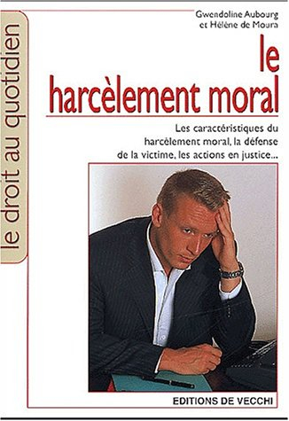 Le harcèlement moral