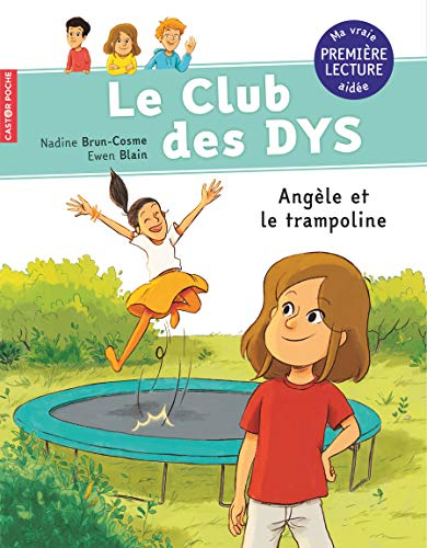 Le club des dys. Angèle et le trampoline