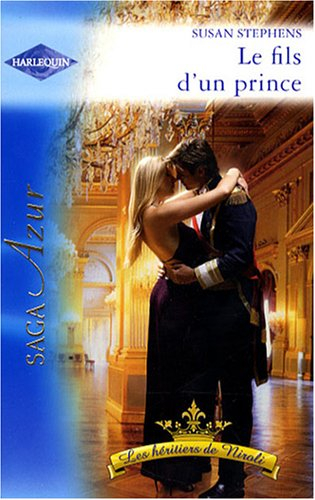 Les héritiers de Niroli. Vol. 1. Le fils d'un prince