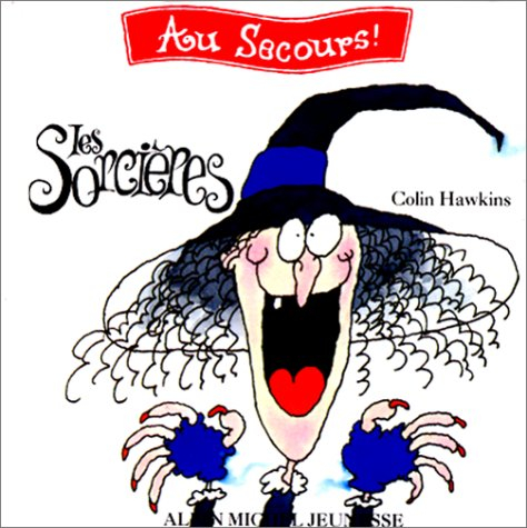Au secours ! Les sorcières