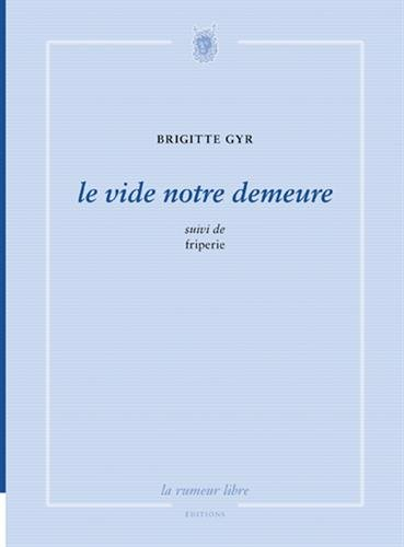 Le vide notre demeure. Friperie