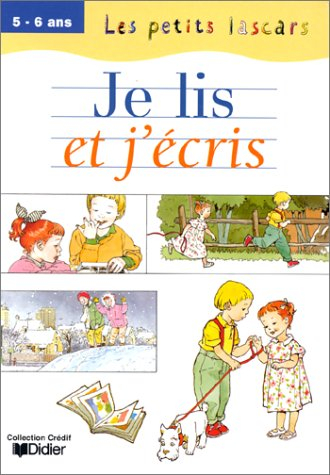 Je lis et j'écris : 5-6 ans