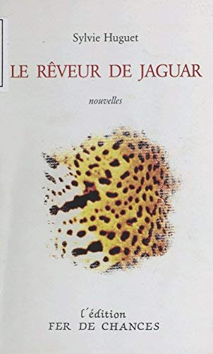 Le rêveur de jaguar
