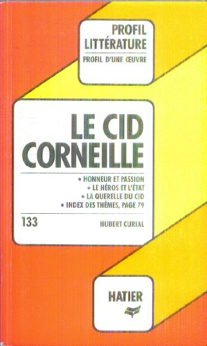 le cid : analyse critique