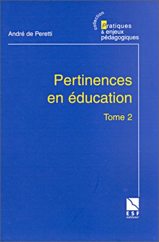 Pertinences en éducation. Vol. 2