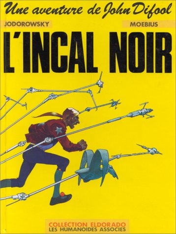 une aventure de john difool, n,  1 : l'incal noir