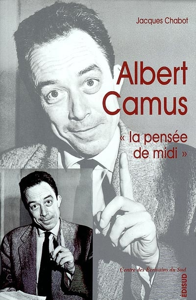 Albert camus, la pensée du midi