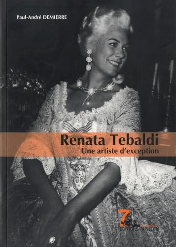 Renata Tebaldi : une artiste d'exception