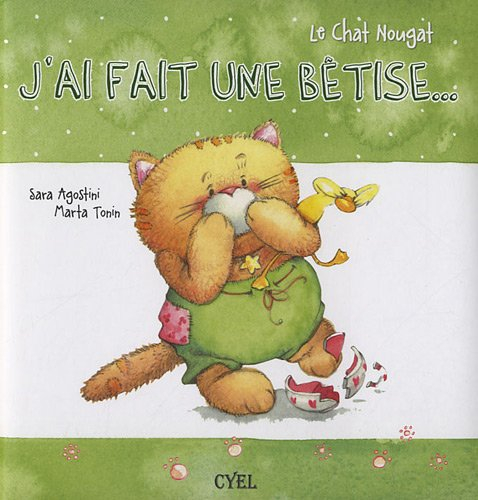 Le chat Nougat. J'ai fait une bêtise...