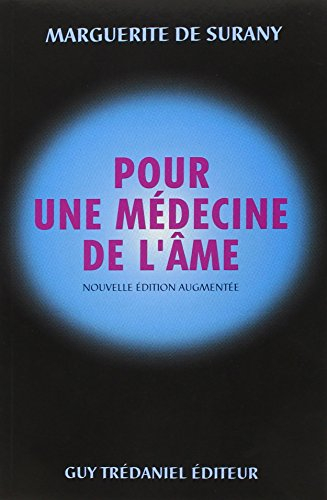 Pour une médecine de l'âme