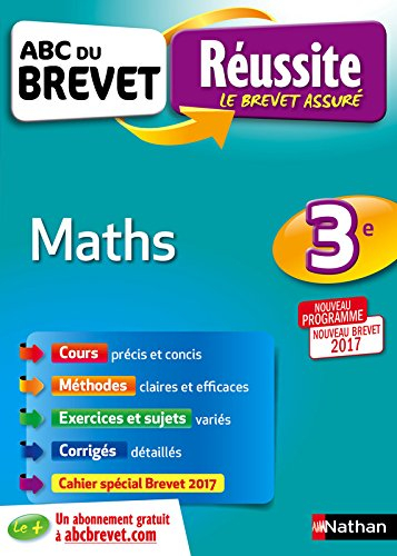 Maths 3e : nouveau programme, nouveau brevet 2017