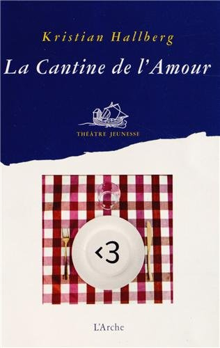 La cantine de l'amour