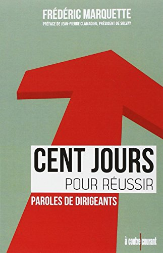 cent jours pour réussir