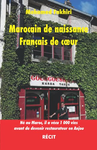 Marocain de naissance, Français de cœur