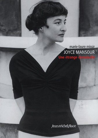 Joyce Mansour, une étrange demoiselle