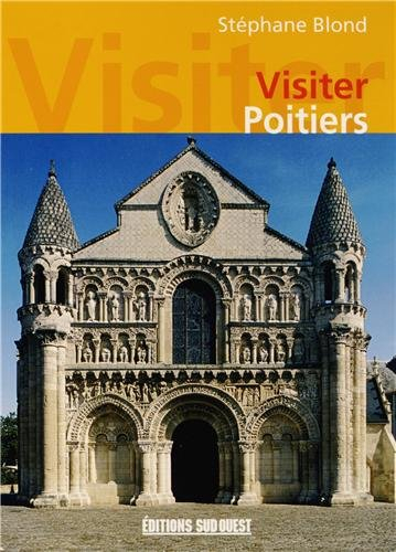 Visiter Poitiers