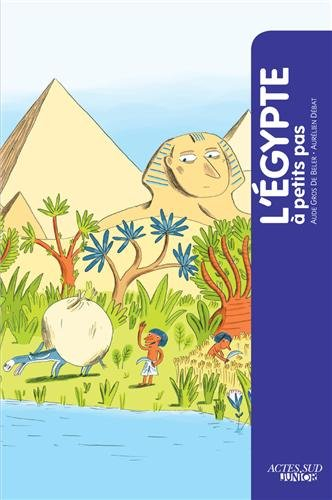 L'Egypte à petits pas