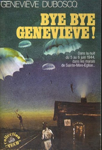 Bye, Bye, Geneviève !