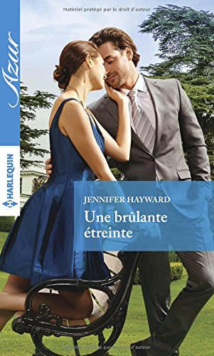 Une brûlante étreinte