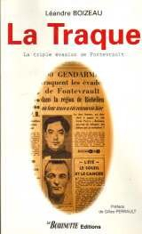 La traque : la triple évasion de Fontevrault